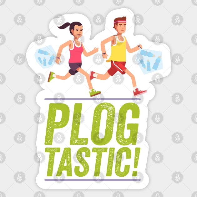 PLOGGING - PLOGTASTIC! 'PICK AND JOG' POLLUTION-BUSTING ECO-FRIENDLY PASTIME FROM SCANDINAVIA Sticker by CliffordHayes